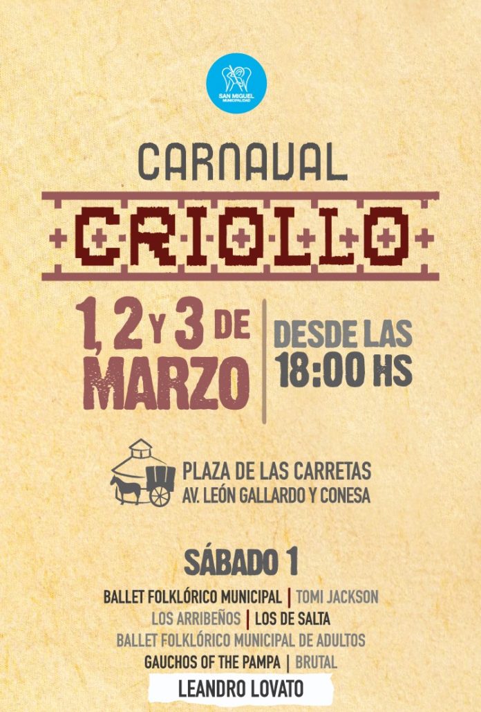 Carnaval Criollo 2025 - Sábado 1ro de marzo