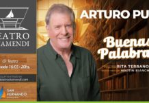 Arturo Puig, Iliana Calabró, Nora Cárpena y más grandes artistas llegarán al Teatro Otamendi