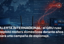 Alerta internacional: el GRU ruso explotó routers domésticos durante años para una campaña de espionaje